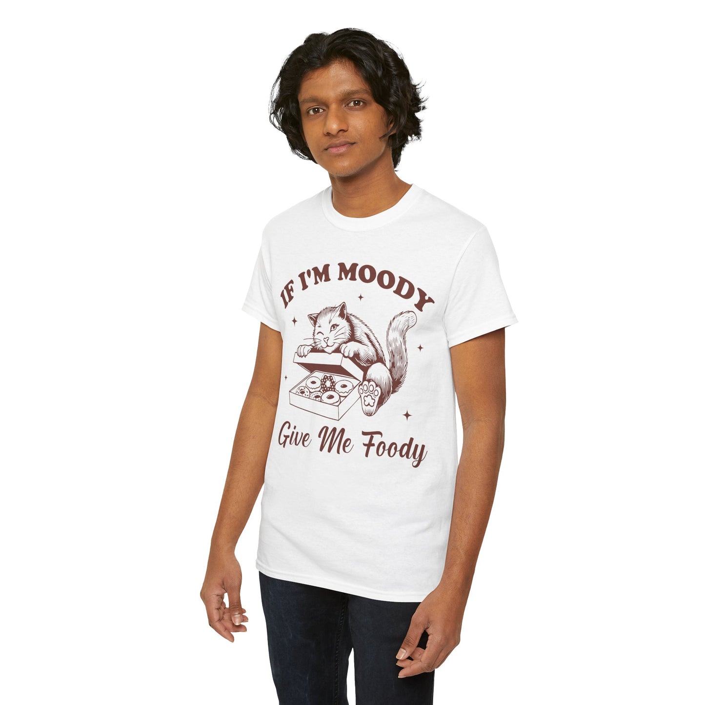 If I'm Moody, Give Me Foody