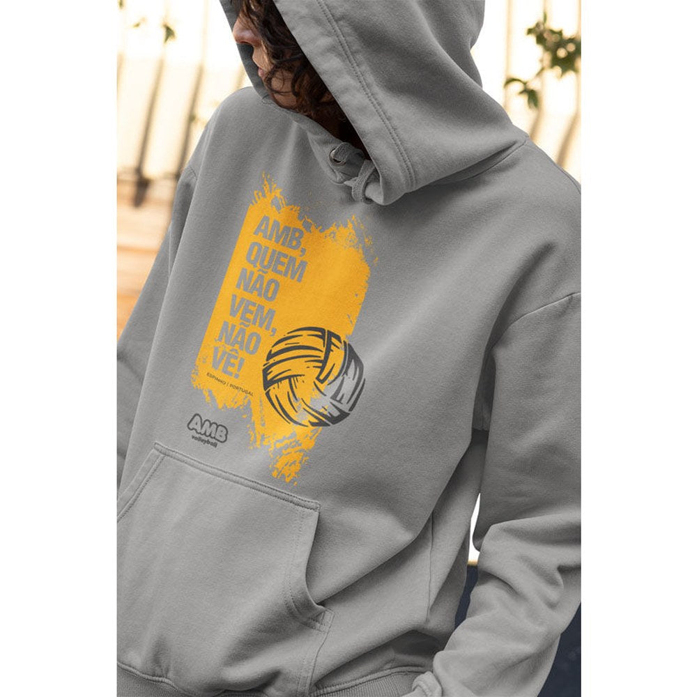 AMB Volleyball – Hoodie "Quem Não Vem, Não Vê"