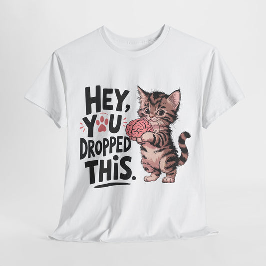 Hey, You Dropped This – The Most Sarcastic Cat on the Internet!