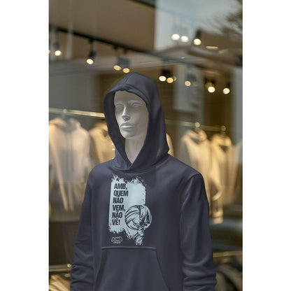 AMB Volleyball – Hoodie "Quem Não Vem, Não Vê"
